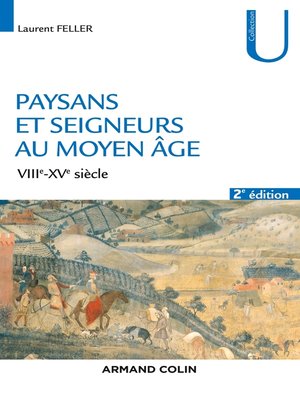 cover image of Paysans et seigneurs au Moyen Âge--2e éd.